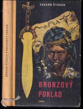 Bronzový poklad - Eduard Štorch (1958, Státní nakladatelství dětské knihy) - ID: 555448