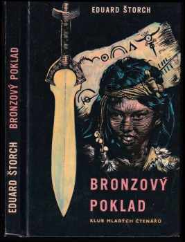 Eduard Štorch: Bronzový poklad