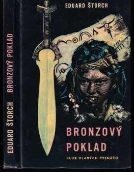 Bronzový poklad - Eduard Štorch (1963, Státní nakladatelství dětské knihy) - ID: 113403