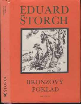 Eduard Štorch: Bronzový poklad