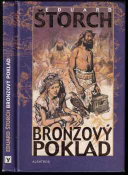 Eduard Štorch: Bronzový poklad