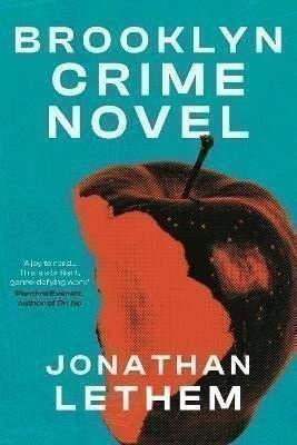 Jonathan Lethem: Brooklyn Crime Novel