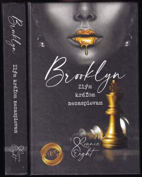 Brooklyn: Zlým kráľom nezaspievam