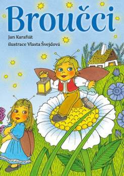 Jan Karafiát: Broučci