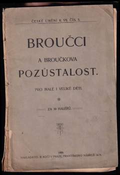 Jan Karafiát: Broučci a broučkova pozůstalost