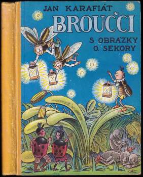 Jan Karafiát: Broučci