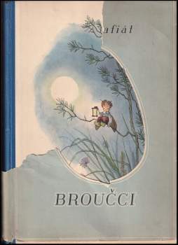Jan Karafiát: Broučci