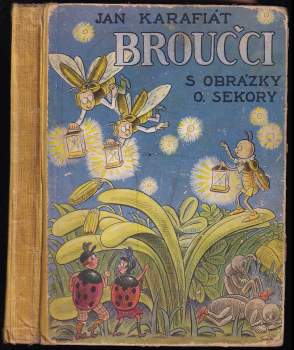 Jan Karafiát: Broučci
