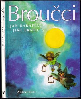 Jan Karafiát: Broučci