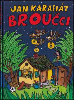 Jan Karafiát: Broučci