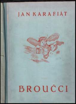 Jan Karafiát: Broučci