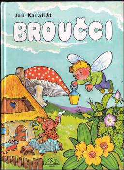 Jan Karafiát: Broučci
