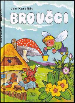 Jan Karafiát: Broučci