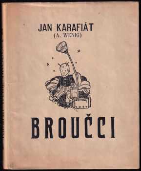 Broučci pro malé i veliké děti - Jan Karafiát (1933, Alois Hynek) - ID: 318335