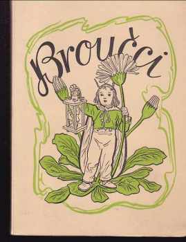 Broučci pro malé i velké děti