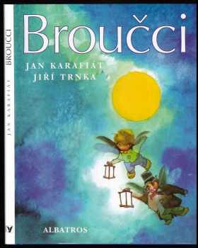 Broučci : pro malé i velké děti