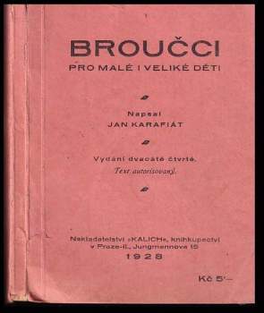 Jan Karafiát: Broučci pro malé i velké děti