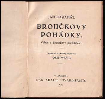 Jan Karafiát: Broučkovy pohádky - výbor z Broučkovy pozůstalosti