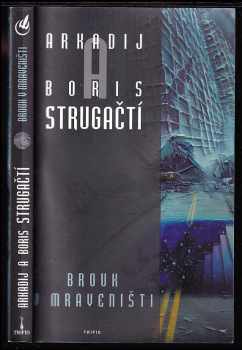 Arkadij Natanovič Strugackij: Brouk v mraveništi