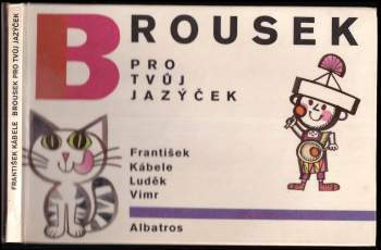 František Kábele: Brousek pro tvůj jazýček