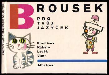 František Kábele: Brousek pro tvůj jazýček