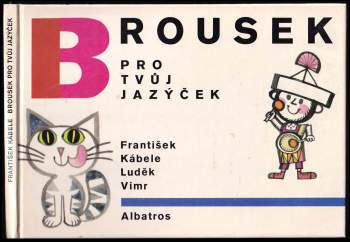 František Kábele: Brousek pro tvůj jazýček