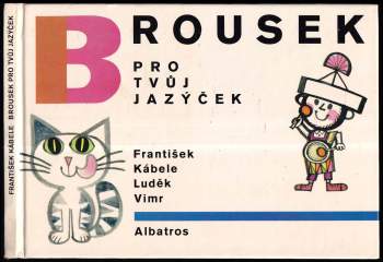 František Kábele: Brousek pro tvůj jazýček