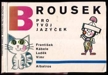 František Kábele: Brousek pro tvůj jazýček