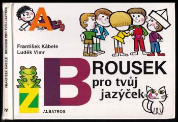 František Kábele: Brousek pro tvůj jazýček