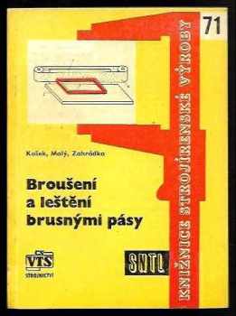 Broušení a leštění brusnými pásy