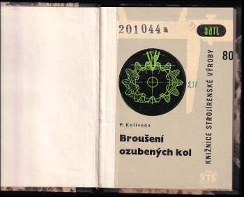 Pravoslav Kalivoda: Broušení ozubených kol