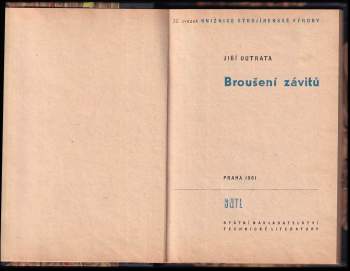 Jiří Outrata: Broušení závitů