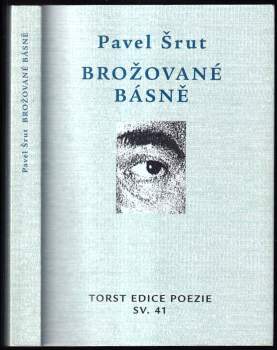 Pavel Šrut: Brožované básně