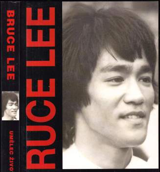 Bruce Lee, umělec života