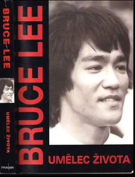 Bruce Lee, umělec života