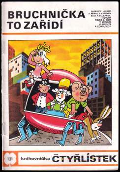 Ljuba Štíplová: Bruchnička to zařídí - Čtyřlístek 121