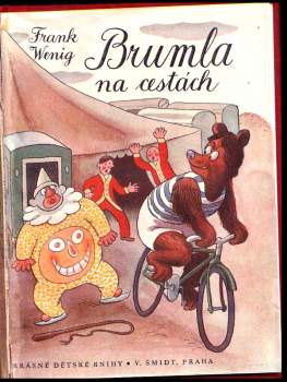 Frank Wenig: Brumla na cestách