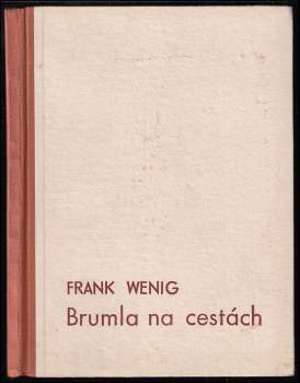 Brumla na cestách