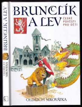 Oldřich Sirovátka: Brunclík a lev