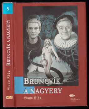 Bruncvík a nagyery
