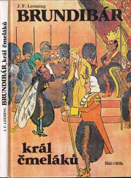 Brundibár, král čmeláků - J. F Leeming (1991, Šulc a spol) - ID: 508720