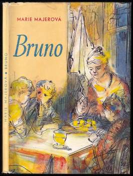 Bruno anebo Dobrodružství německého chlapce v české vesnici