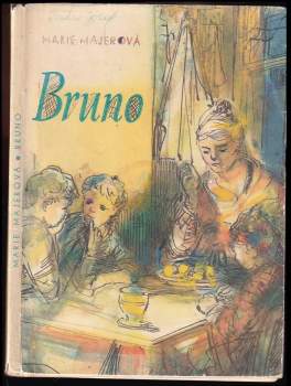 Bruno anebo Dobrodružství německého chlapce v české vesnici