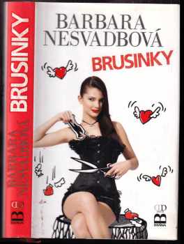 Barbara Nesvadbová: Brusinky - fejetony, glosy, povídky