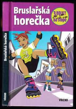Maja von Vogel: Bruslařská horečka