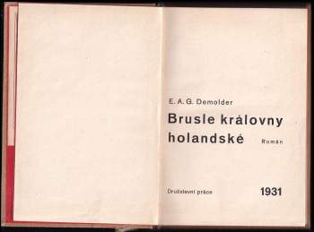 Eugène Demolder: Brusle královny holandské