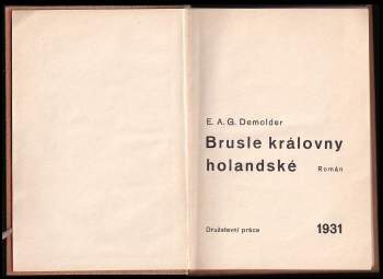 Eugène Demolder: Brusle královny holandské