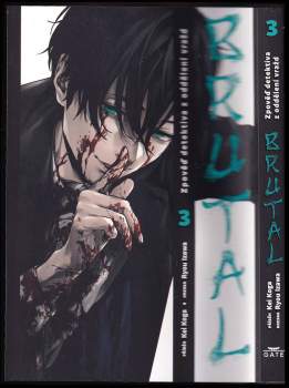Kei Koga: Brutal
