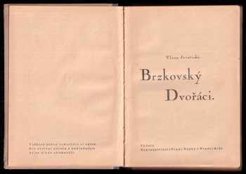 Vlasta Javořická: Brzkovský Dvořáci