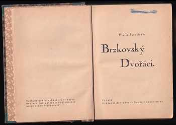 Vlasta Javořická: Brzkovský Dvořáci